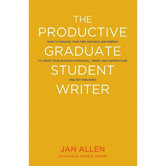 The Productive Graduate Student Writer (Hardcover)