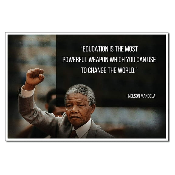 Nelson Mandela Poster Quote “Education is the most powerful weapon which you can use to change the world.” Motivational Educational Inspirational Poster 12-Inches by 18-Inches Print Wall Art CAP00052