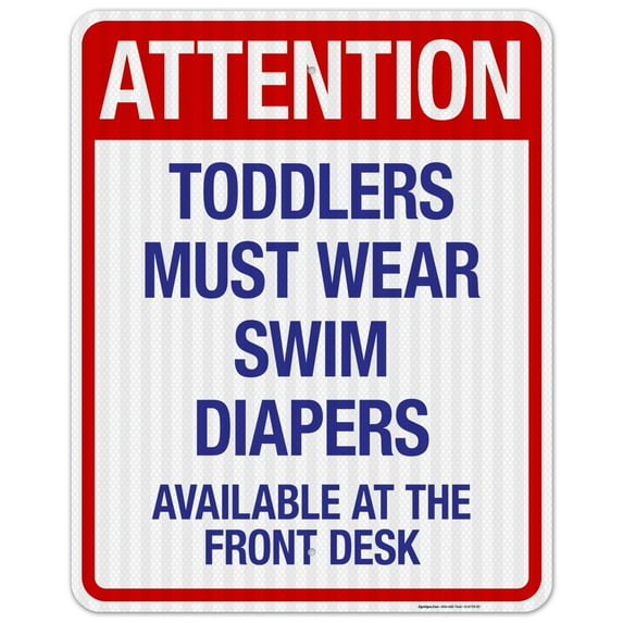 Attention Toddlers Must Wear Swim Diapers Sign, Pool Sign,