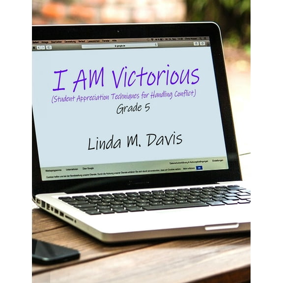 I AM Victorious: (Student Appreciation Techniques for Handling Conflict) Grade 5, (Paperback)