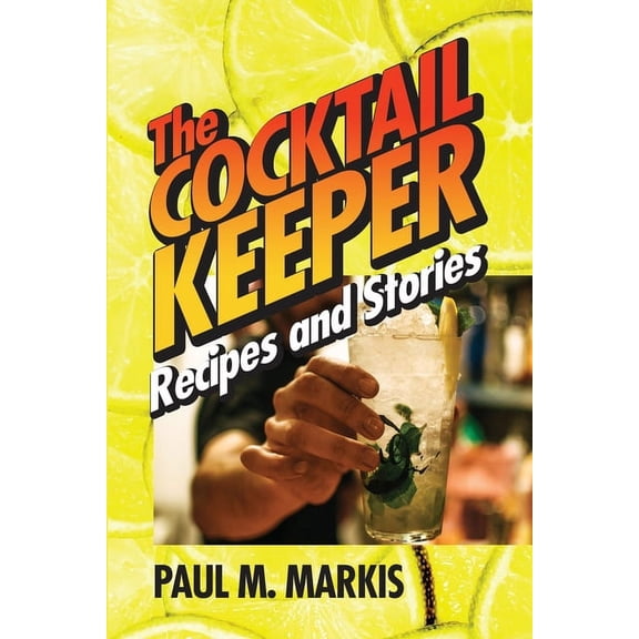 The Cocktail Keeper, (Paperback)