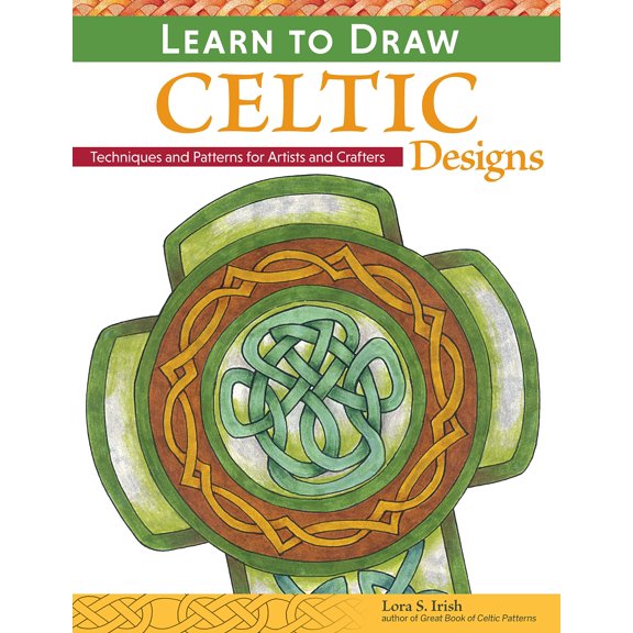 Pre-Owned Learn to Draw Celtic Designs: Techniques and Patterns for Artists and Crafters (Paperback) 1565238621 9781565238626