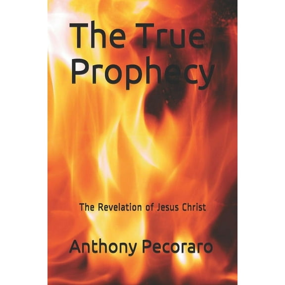 The True Prophecy (Paperback)