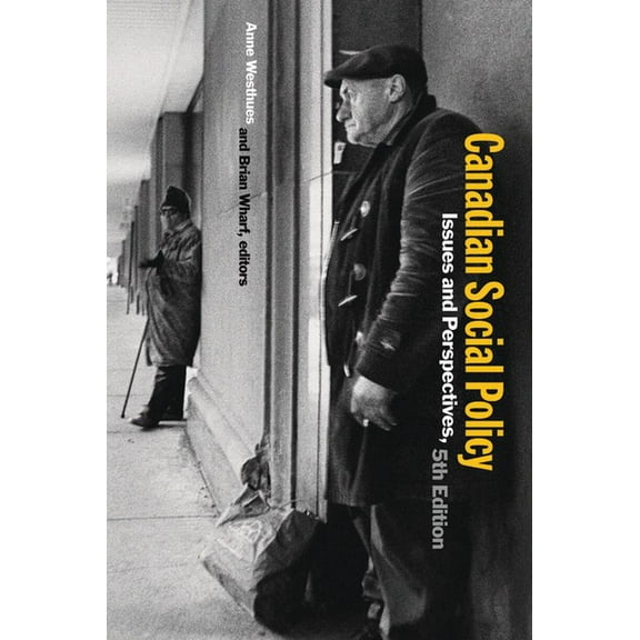 Canadian Social Policy, Fifth Edition: Issues and Perspectives, (Paperback)