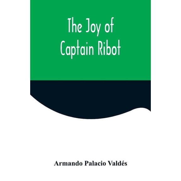 The Joy of Captain Ribot, (Paperback)