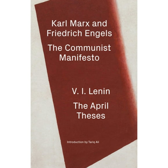 Pre-Owned The Communist Manifesto / The April Theses (Hardcover 9781784786908) by Karl Marx, Friedrich Engels, V I Lenin