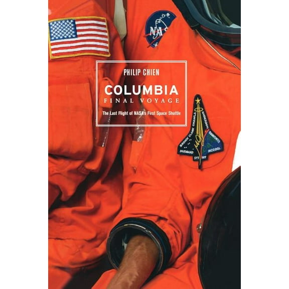 Columbia: Final Voyage, (Paperback)