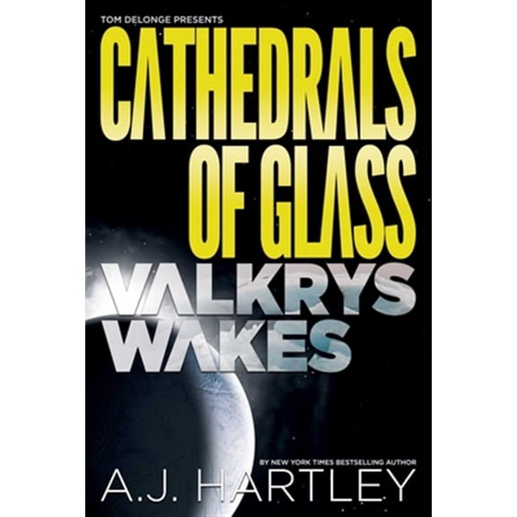 Pre-Owned Cathedrals of Glass: Valkrys Wakes (Hardcover)