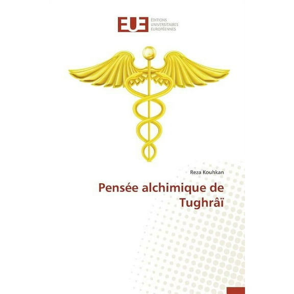 Pens?e alchimique de Tughr?