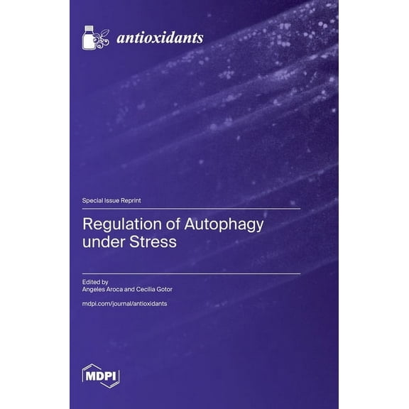 Regulation of Autophagy under Stress, (Hardcover)