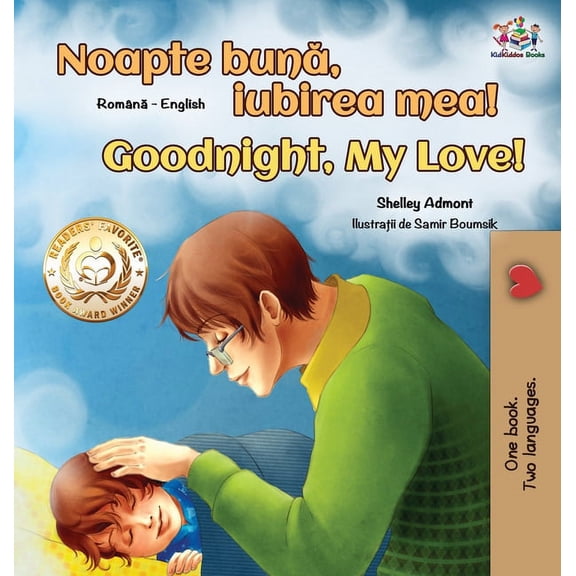 Romanian English Bilingual Collection Goodnight, My Love! (Romanian English Bilingual Book for Kids), (Hardcover)