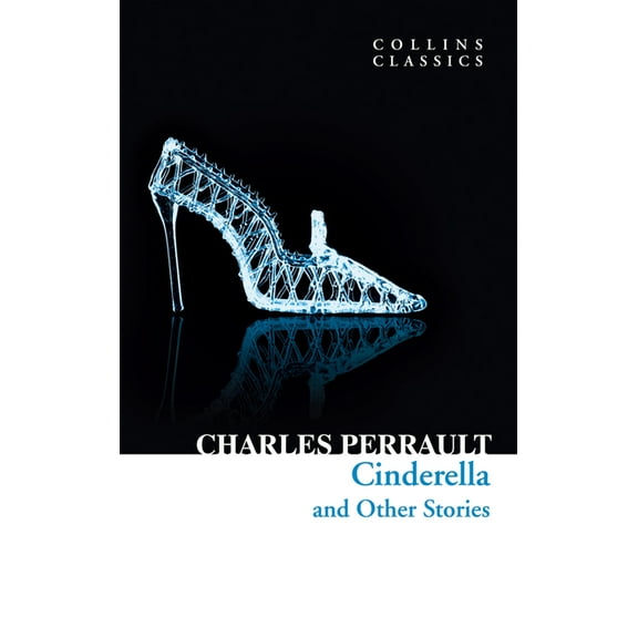 Collins Classics Cinderella and Other Stories, (Paperback)