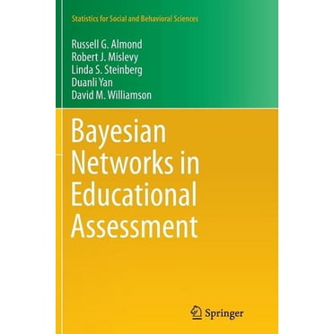 Statistics for Social and Behavioral Sci Bayesian Networks in Educational Assessment, (Paperback)