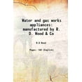 thumbnail image 1 of Appareils de Travaux d'Eau et de Gaz Fabriqués par R. D. Wood & Co 1880 [Relié], 1 of 1