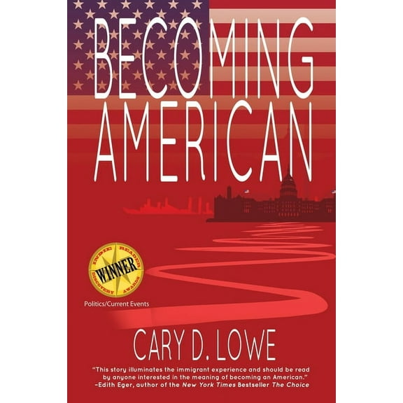 Becoming American: A Political Memoir, (Paperback)