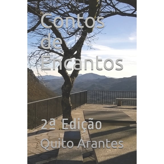 Contos de Encantos: 2a Edição (Paperback)