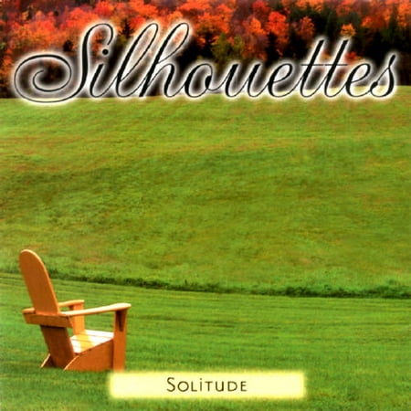 Silhouttes: Solitude