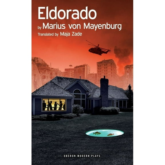 Oberon Modern Plays Eldorado, (Paperback)