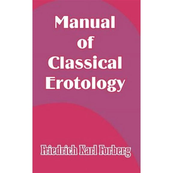 Manual of Classical Erotology (Paperback)