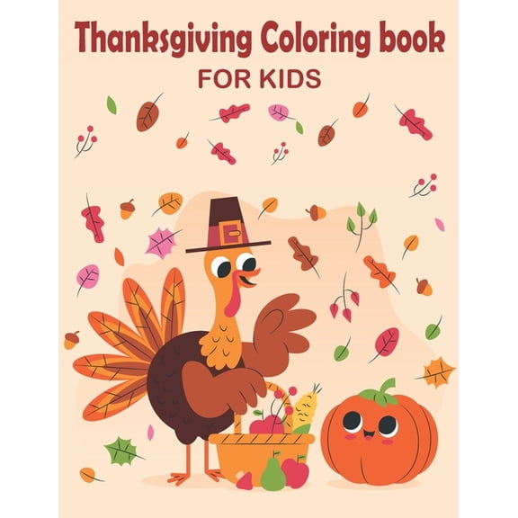 Thanksgiving Coloring Book for Kids: Thanksgiving Coloring Books for Children (Paperback)
