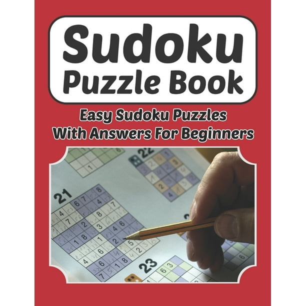1000 sudoku sudoku puzzle book easy sudoku puzzles with answers for beginners sudoku book 9 9 for adults and kids 200 easy puzzles and solutions 8 5 x 11 in paperback walmart com