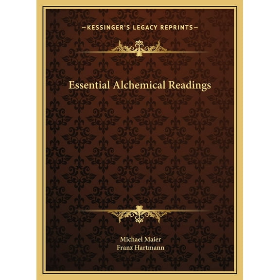 Essential Alchemical Readings, (Hardcover)