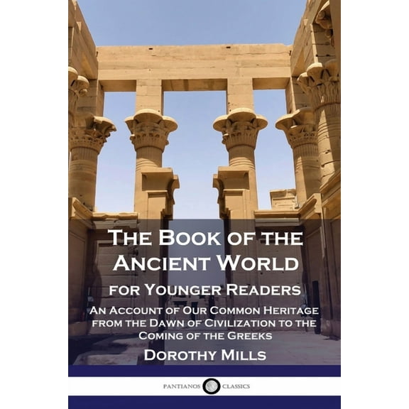 The Book of the Ancient World (Paperback)