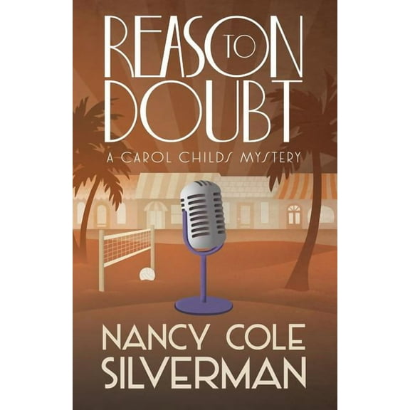 Carol Childs Mystery: Reason to Doubt (Paperback)