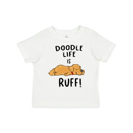 

Inktastic Doodle Life is Ruff! Golden Doodle Gift Toddler Boy or Toddler Girl T-Shirt