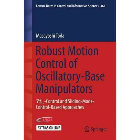 Robust Motion Control of Oscillatory-base Manipulators: H8 Control and Sliding Mode Control Based Approaches