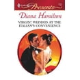 thumbnail image 1 of Pre-Owned Virgin: Wedded at the Italian's Convenience (Mass Market Paperback) 0373127324 9780373127320, 1 of 1