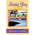 thumbnail image 1 of Pre-Owned Morning Glory (Paperback) 0741428482 9780741428486, 1 of 1