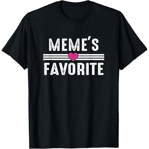 Meme's Favorite T-Shirt- American fashion hot selling casual retro high quality 100% cotton T-shirt 1 piece
