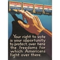 thumbnail image 2 of Chester Raymond Miller 19x24 Black Ornate Framed Double Matted Museum Art Print Titled: Your Right to Vote is Your Opportunity to Protect, Over Here the Freedoms for Which American, 2 of 5