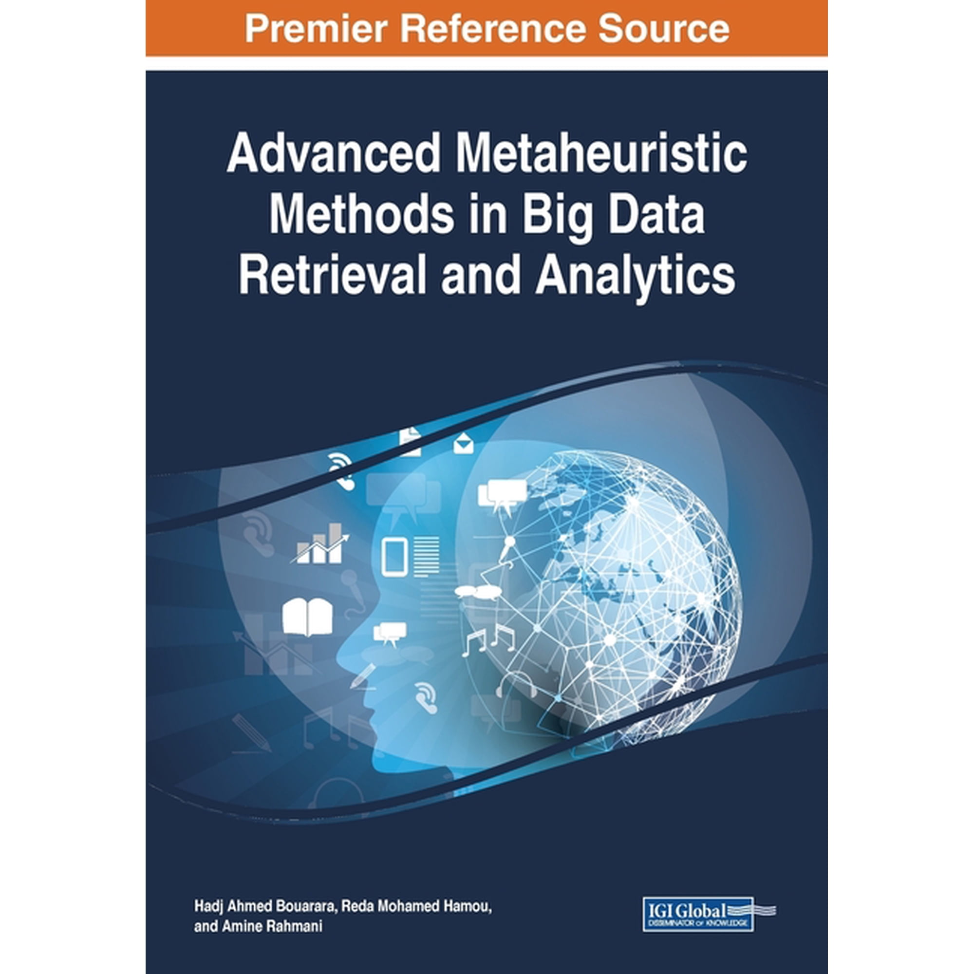 Advanced Metaheuristic Methods in Big Data Retrieval and Analytics (Paperback)