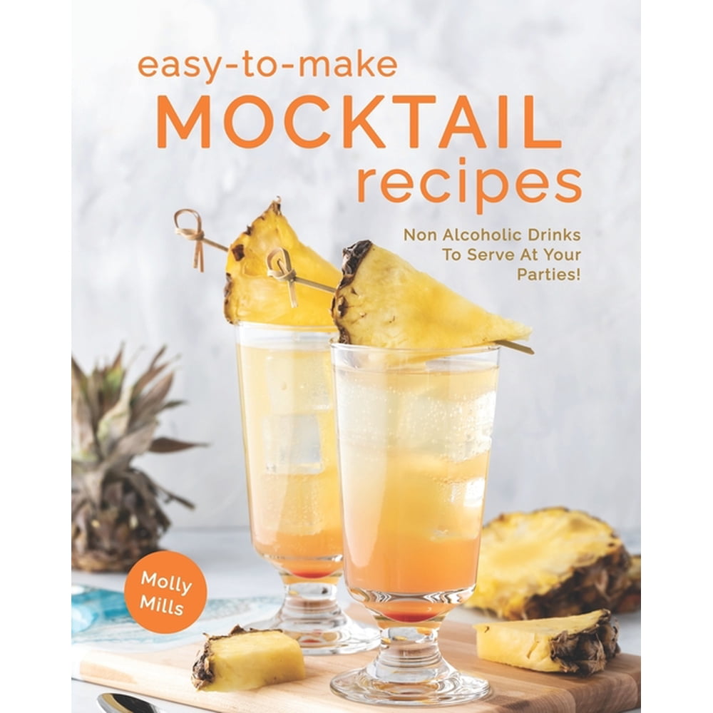 EasyToMake Mocktail Recipes Non Alcoholic Drinks To Serve At Your