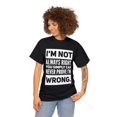 thumbnail image 3 of DJH Apparel | I Am Not Always Right Funny / Comical Unisex T-shirt, 3 of 7