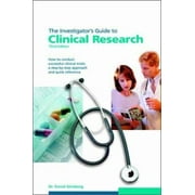 The Investigator's Guide to Clinical Research (Third Edition) [Paperback - Used]