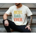 thumbnail image 2 of Best Dad Ever T-Shirt – Retro Distressed Typography Graphic Tee, Father’s Day Gift Shirt for Men, Fun Casual Dad Top, 2 of 6