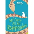 thumbnail image 3 of We Can't All Be Rattlesnakes, 3 of 3
