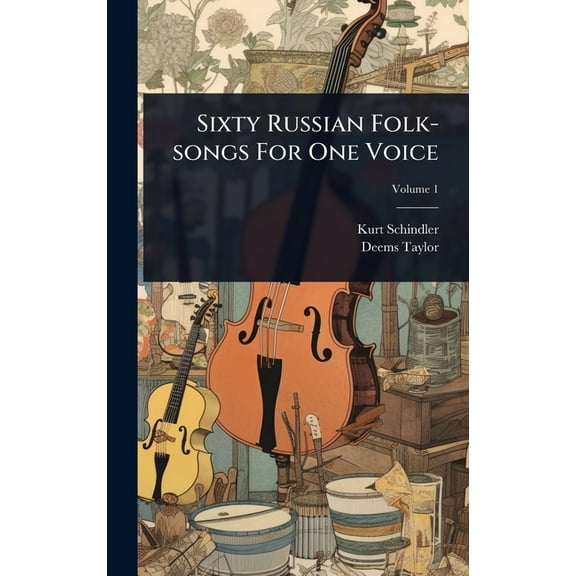 Sixty Russian Folk-songs For One Voice, (Hardcover)