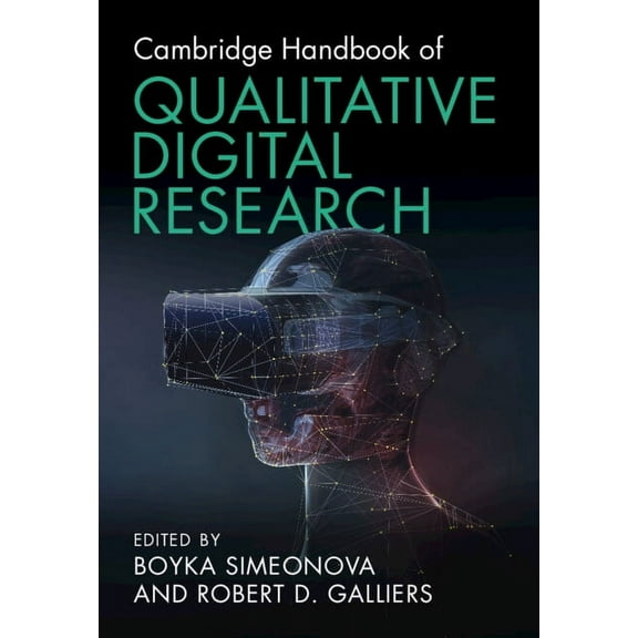 Cambridge Handbook of Qualitative Digital Research, (Hardcover)
