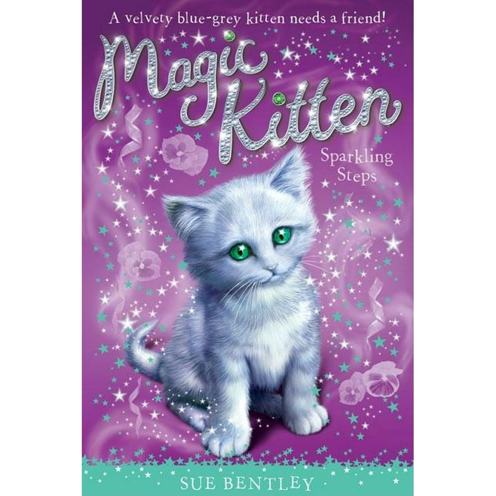 Magic Kitten Sparkling Steps (Series 07) (Paperback)