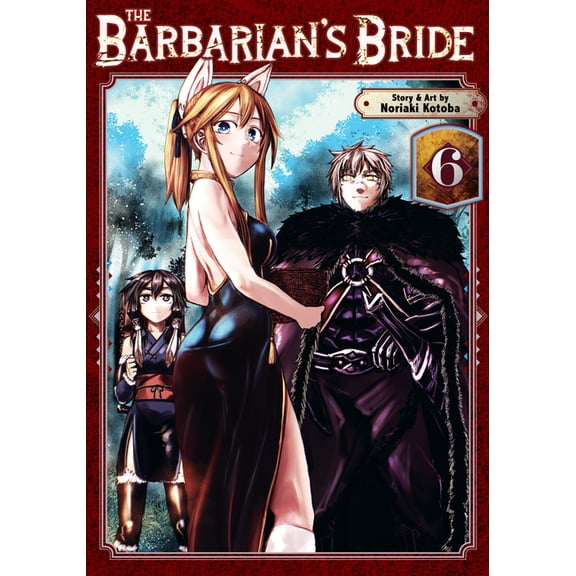 The Barbarian's Bride The Barbarian's Bride Vol. 6, (Paperback)