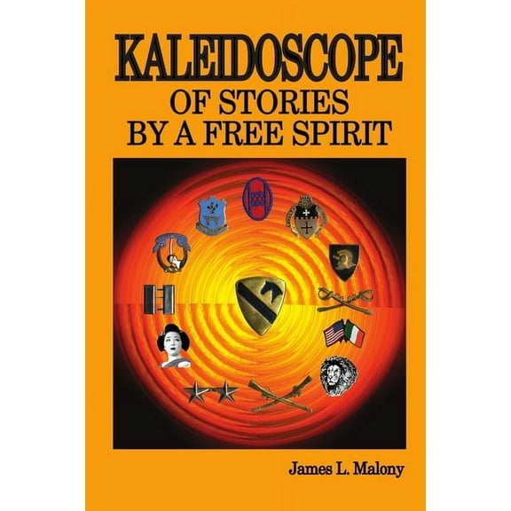 Kaleidoscope of Stories by a Free Spirit, (Paperback)