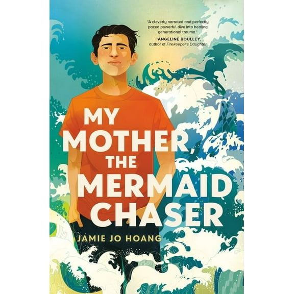 My Mother, the Mermaid Chaser, (Hardcover)