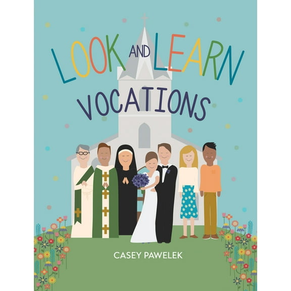 Look and Learn Look and Learn: Vocations, (Hardcover)