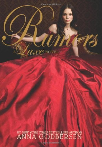 rumors a luxe novel rumors a luxe novel