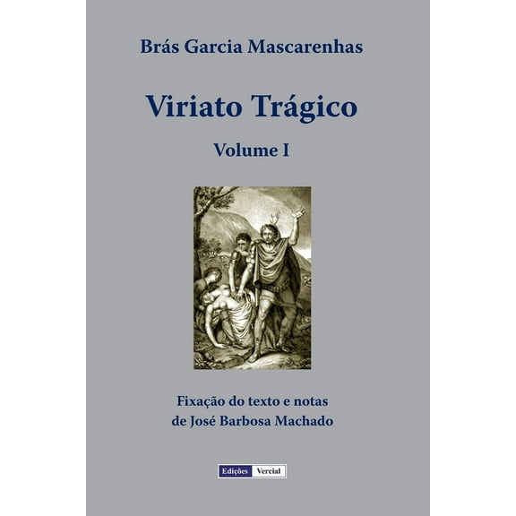 Viriato Trágico - Volume I (Paperback)