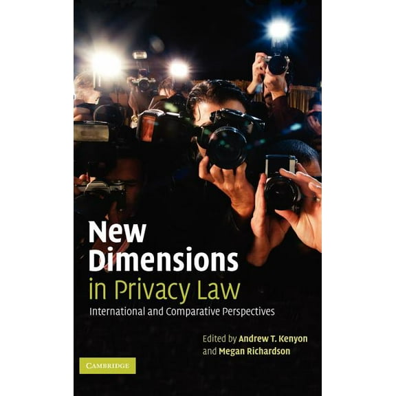 New Dimensions in Privacy Law, (Hardcover)